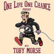 Podcast One Life One Chance with Toby Morse