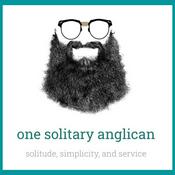 Podcast one solitary anglican