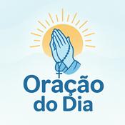 Podcast Oração do Dia