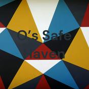 Podcast O’s Safe Haven