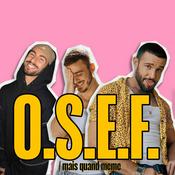 Podcast OSEF mais quand même!