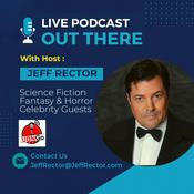 Podcast Out There with Jeff Rector