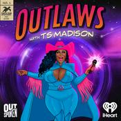 Podcast Outlaws with TS Madison