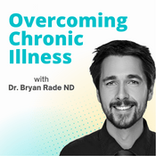 Podcast Overcoming Chronic Illness