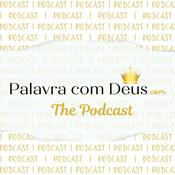 Podcast Palavra com Deus