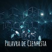 Podcast Palavra de Cientista