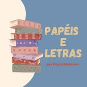 Podcast Papéis e Letras