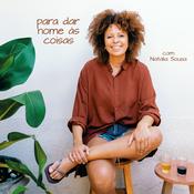 Podcast Para dar nome às coisas