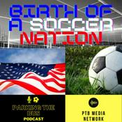 Podcast Birth of A Soccer Nation