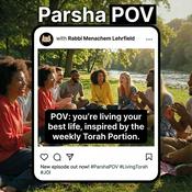 Podcast Parsha POV