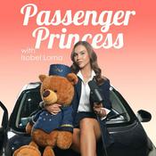 Podcast Passenger Princess