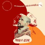 Podcast Passo a Rezar - Festa de Santo Inácio de Loyola