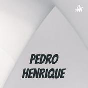 Podcast Pedro Henrique