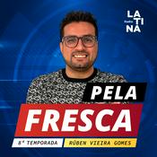 Podcast Pela Fresca - Rádio Latina