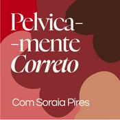 Podcast Pelvicamente Correto