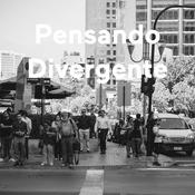 Podcast Pensando Divergente