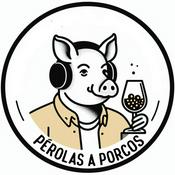 Podcast Pérolas a Porcos
