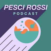 Podcast Pesci Rossi