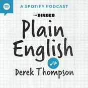 Podcast Plain English with Derek Thompson