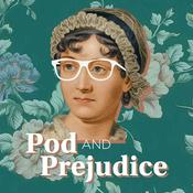 Podcast Pod and Prejudice