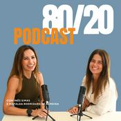 Podcast Podcast 80/20