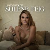 Podcast Le Podcast de Solène Feig