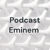 Podcast Podcast Eminem