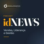 Podcast idNEWS · Vendas, Liderança e Gestão