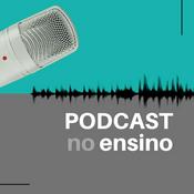 Podcast Podcast no Ensino