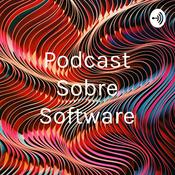 Podcast Podcast Sobre Software