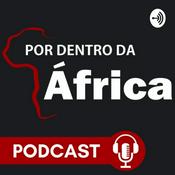 Podcast Por Dentro da África