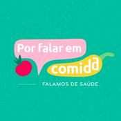 Podcast Por falar em comida