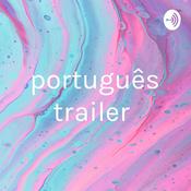 Podcast português trailer
