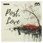 Podcast Post, Love