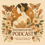 Podcast Postpartum Prep Podcast