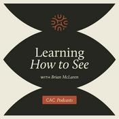 Podcast Practices for Learning How to See