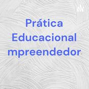 Podcast Prática Educacional Empreendedora
