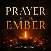 Podcast Prayer In The Ember