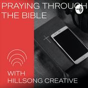 Podcast Praying through the Bible with Hillsong Creative