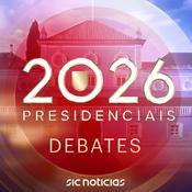 Podcast Presidenciais 2026: todos os debates