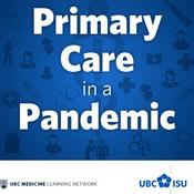 Podcast Primary Care in a Pandemic