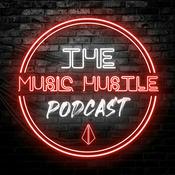 Podcast The Music Hustle Podcast