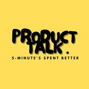 Podcast Product Talk