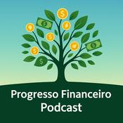 Podcast Progresso Financeiro