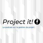 Podcast Project it! Le podcast sur la gestion de projet !