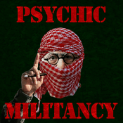 Podcast Psychic Militancy