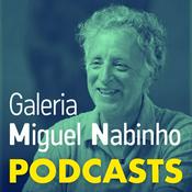 Podcast GALERIA MIGUEL NABINHO - QUE PAÍS É ESTE / SEM TÍTULO