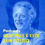 Podcast QUE PAÍS É ESTE / SEM TÍTULO