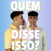 Podcast Quem disse isso?