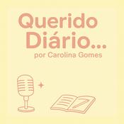 Podcast Querido Diário...